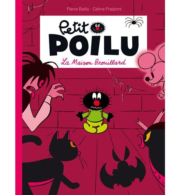 Petit Poilu Tome 2 - La Maison Brouillard