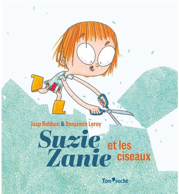 Susie Zanie et les ciseaux