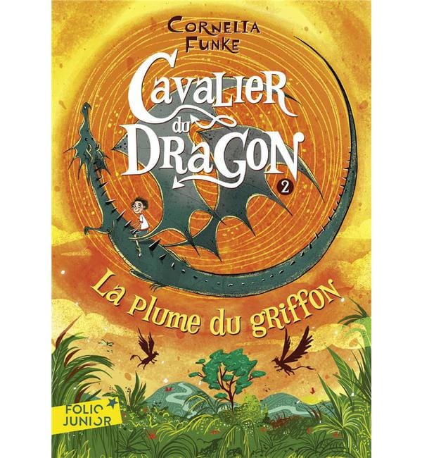 Cavalier du dragon Tome 2 - La plume du griffon