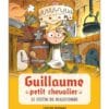 Guillaume petit chevalier Tome 5 - Le Festin de Malecombe