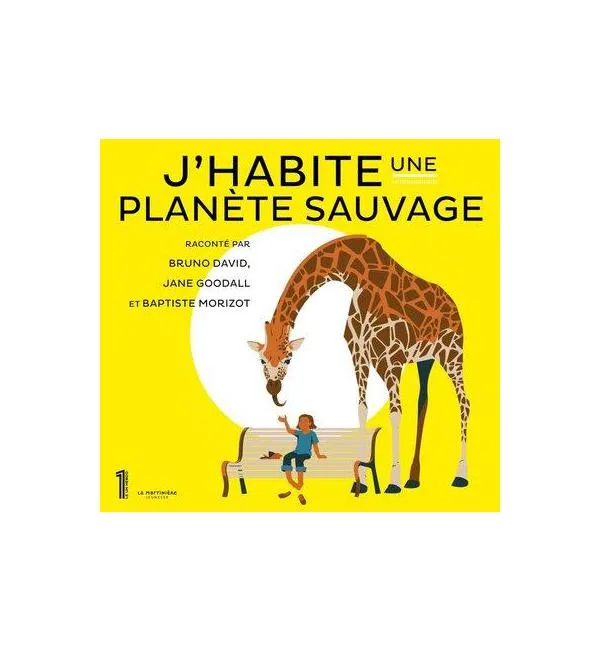 J'habite une planète sauvage