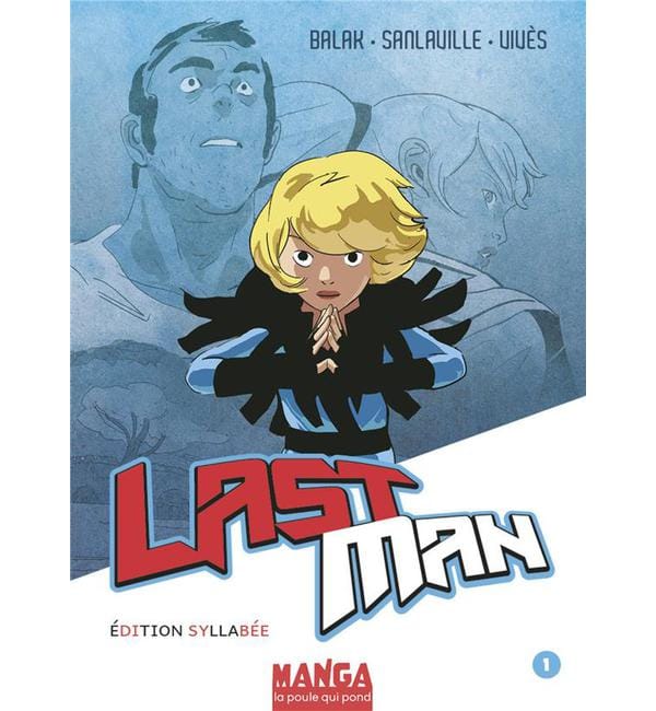 Lastman Tome 1