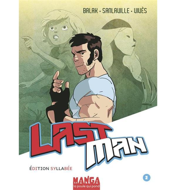Lastman Tome 2
