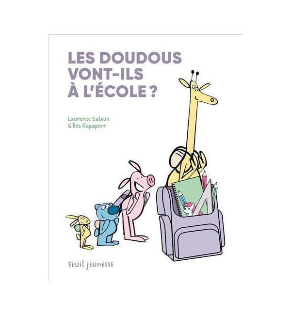 Les doudous vont-ils à l'école ?