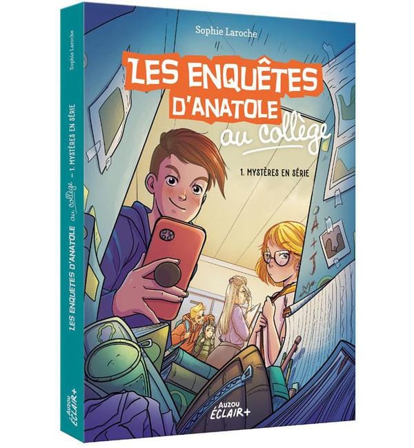 Les enquêtes d'Anatole Bristol Tome 1 - Les enquêtes d'Anatole au collège