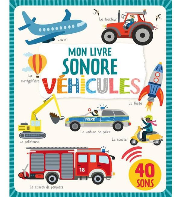 Mon livre sonore Véhicules