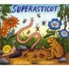 Superasticot