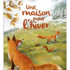 Une maison pour l'hiver