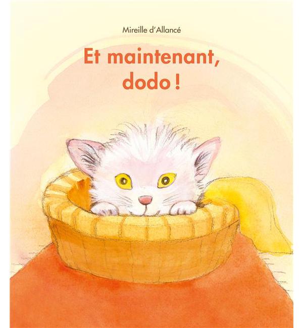 Et maintenant, dodo !