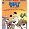 Idéfix et les Irréductibles Tome 3 - Ça balance pas mal à Lutèce !