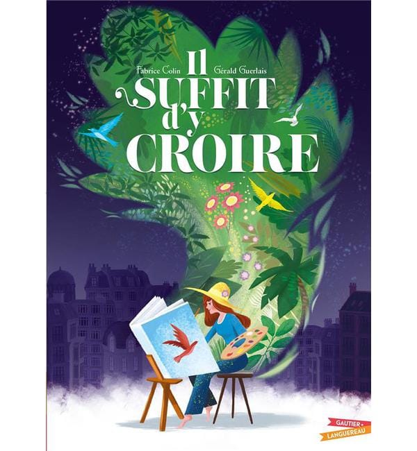Il suffit d'y croire