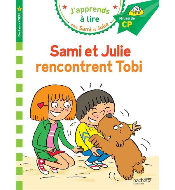 J'apprends à lire avec Sami et Julie - Sami et Julie rencontrent Tobi - Milieu de CP, niveau 2