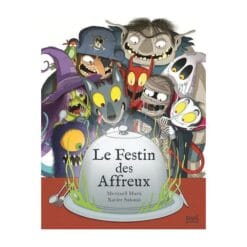 Le festin des affreux