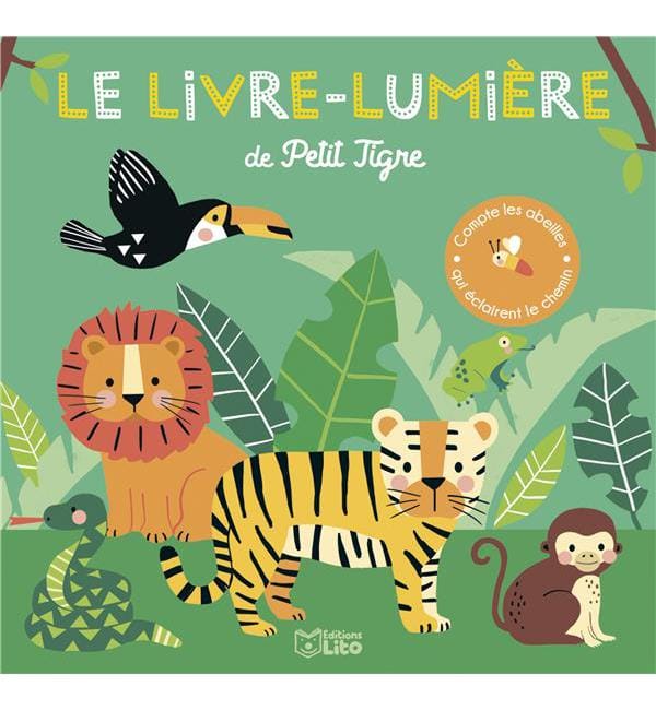 Le livre-lumière de Petit Tigre