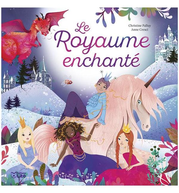 Le royaume enchanté