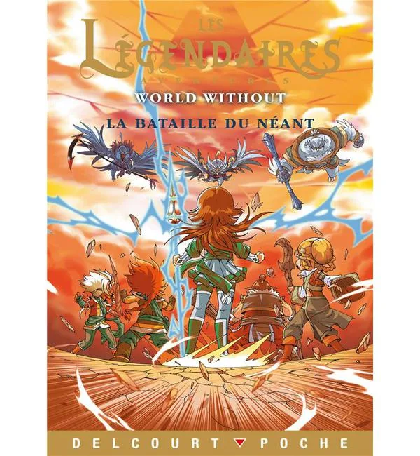 Les Légendaires Aventures Tome 9
