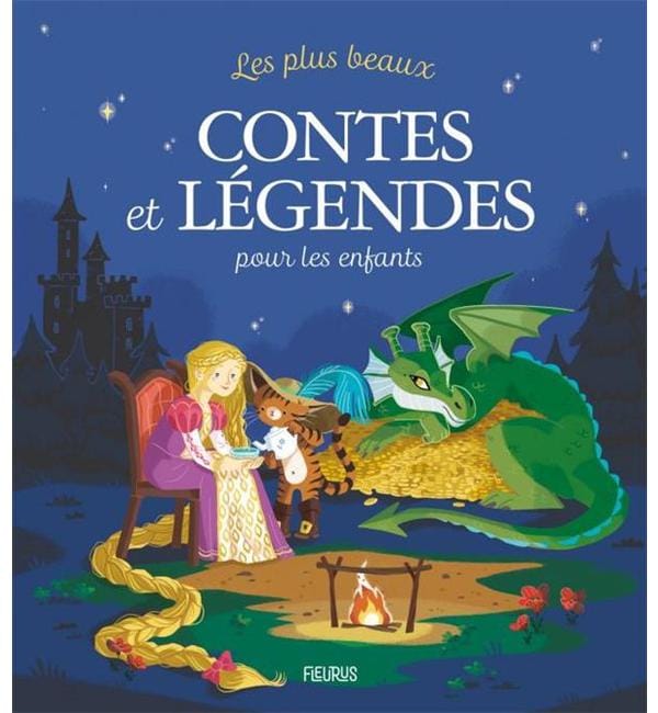 Les plus beaux contes et légendes pour les enfants