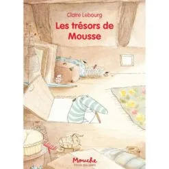 Les trésors de Mousse