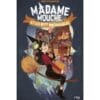 Madame Mouche - Tome 1