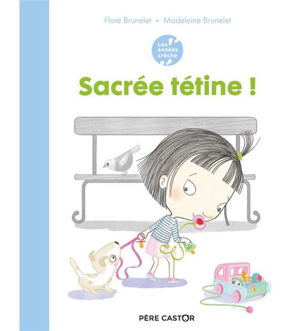 Sacrée tétine !