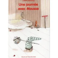 Une journée avec Mousse