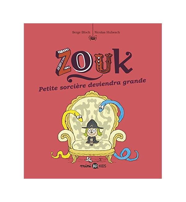 Zouk Tome 12 - Petite sorcière deviendra grande