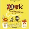 Zouk Tome 21 - Dans la grande, très grande ville