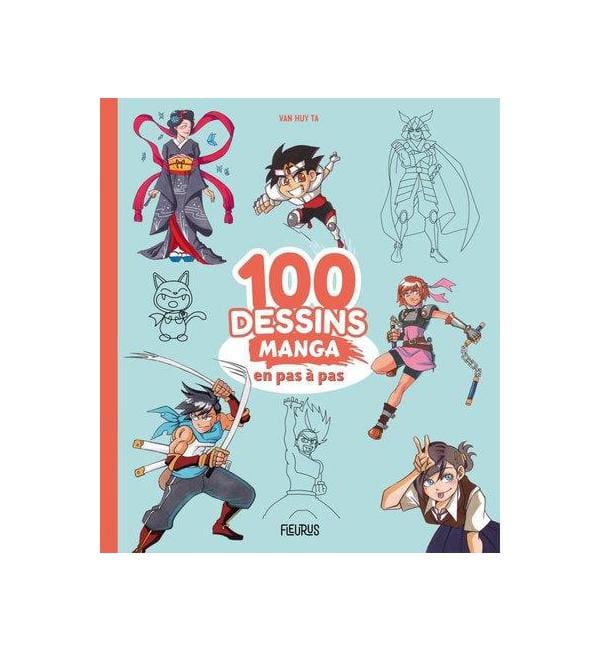 100 dessins manga en pas à pas