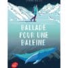Ballade pour une baleine