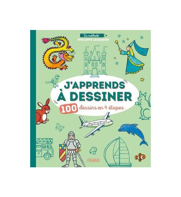 J'apprends à dessiner - 100 dessins en 4 étapes