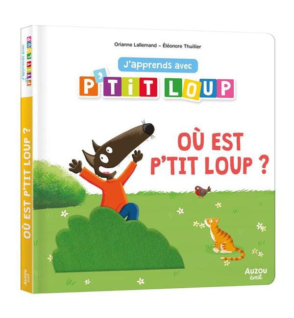 J'apprends avec P'tit Loup - Où est P'tit Loup ?