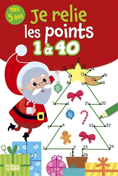 Je relie les points 1 à 40 - Joyeux Noël !