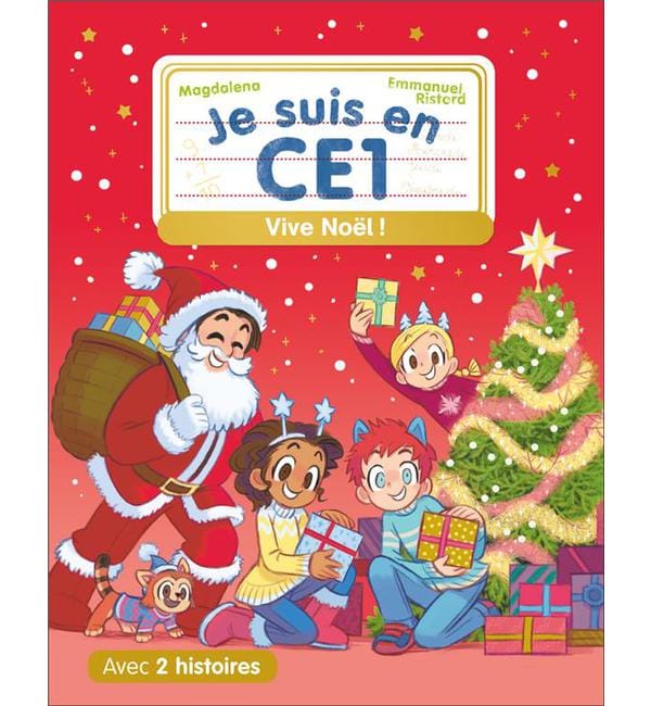 Je suis en CE1 - Vive Noël !