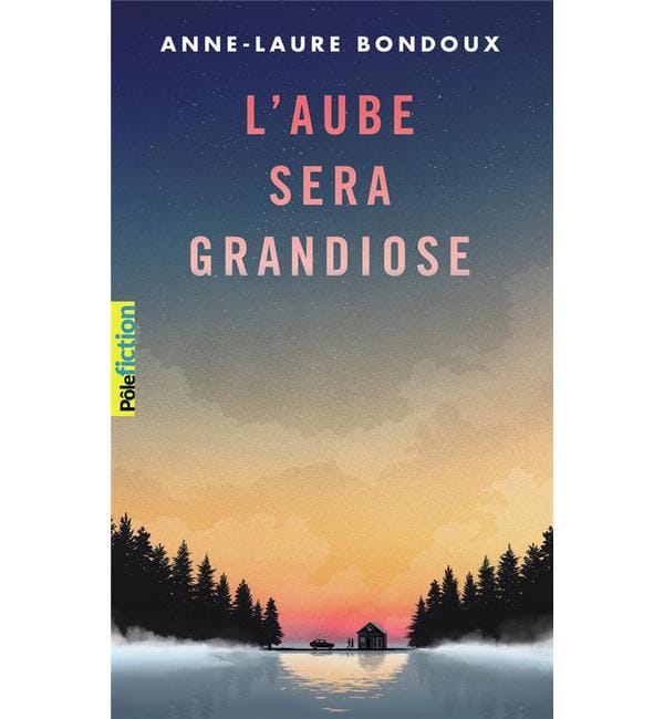 L'aube sera grandiose