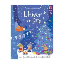 L'hiver en fête - Avec plus de 200 autocollants dont certains brillants