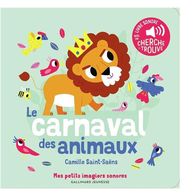 Le carnaval des animaux - Des sons à écouter, des images à regarder