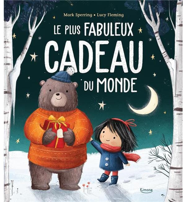 Le plus fabuleux cadeau du monde