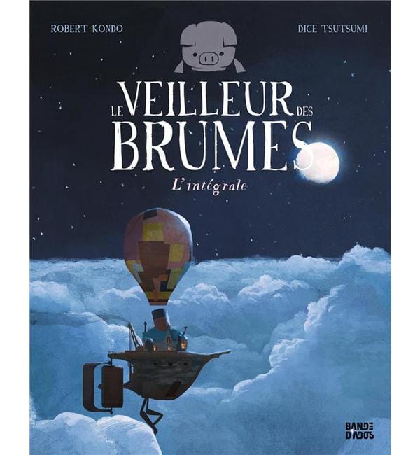 Le veilleur des brumes Intégrale
