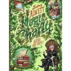 Magic Charly Tome 3 - Justice soit faite !