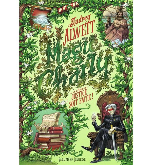 Magic Charly Tome 3 - Justice soit faite !