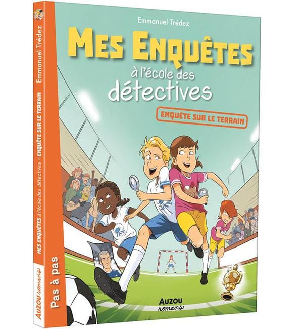 Mes enquêtes à l'école des détectives Tome 6 - Enquêtes sur le terrain