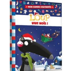 Mon cahier d'activités Loup, vive Noël !