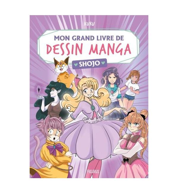Mon grand livre de dessin manga Shojo