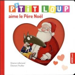 P'tit Loup aime le père Noël