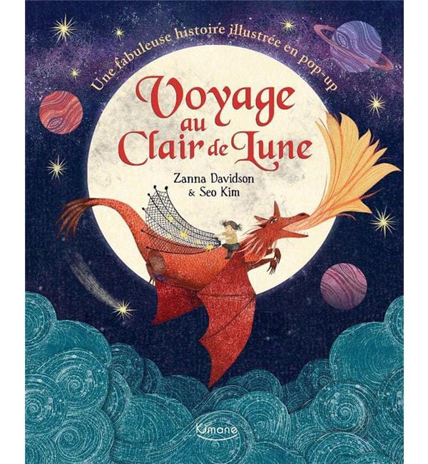 Voyage au clair de lune - Une fabuleuse histoire illustrée en pop-up