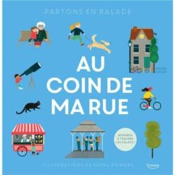 Au coin de ma rue