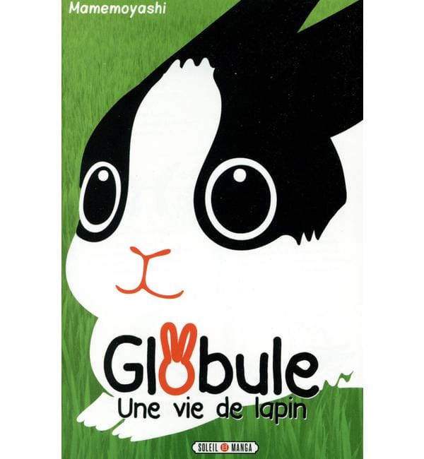 Globule, une vie de lapin