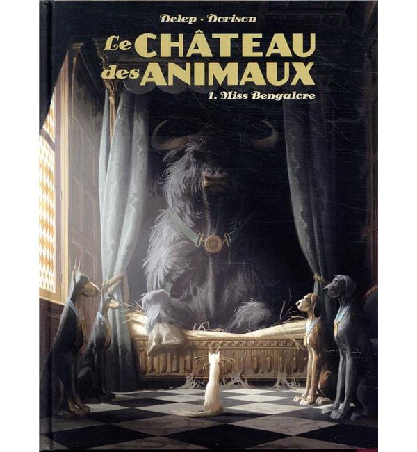 Le Château des animaux Tome 1 - Miss Bengalore