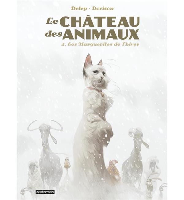 Le Château des animaux Tome 2 - Les marguerites de l'hiver