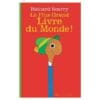 Le Plus Grand Livre du Monde !